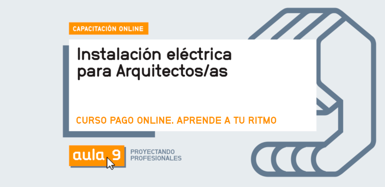 Curso Online - Instalaciones eléctricas para arquitectos/as