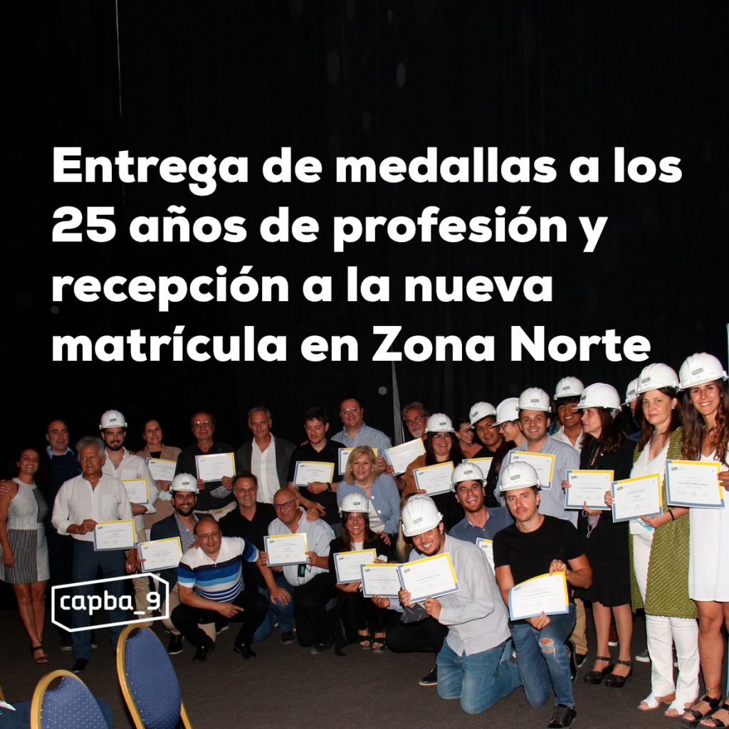 Entrega de medallas a los 25 años de profesión y recepción a la nueva matrícula en -Zona Norte