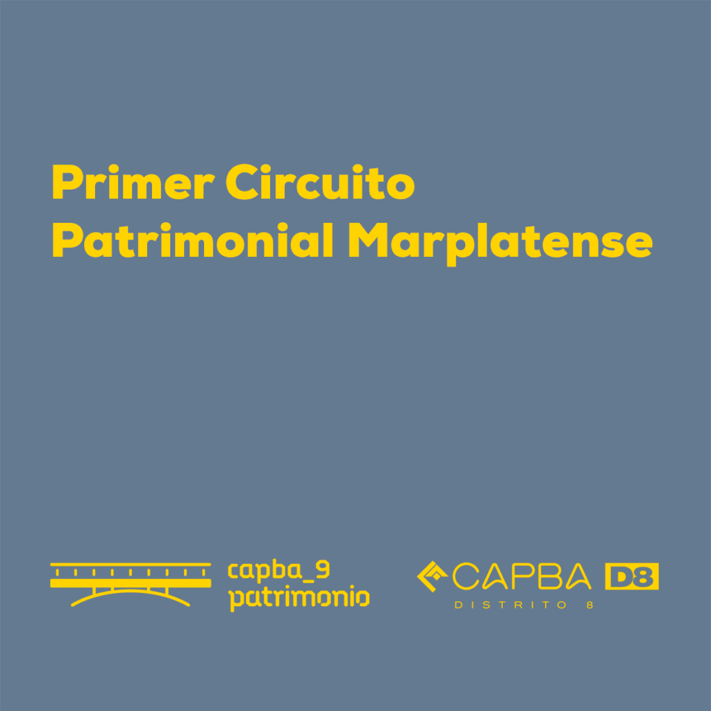 Primer Circuito Patrimonial Marplatense