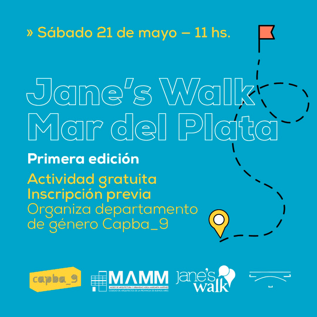 Jane's Walk - Mar del Plata