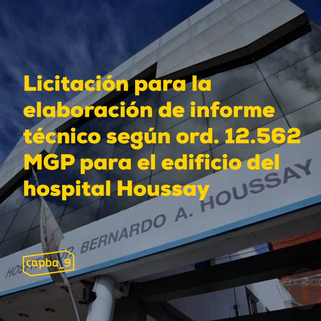 Licitación para la elaboración de documentación de obra para la regularización del edificio del hospital Houssay
