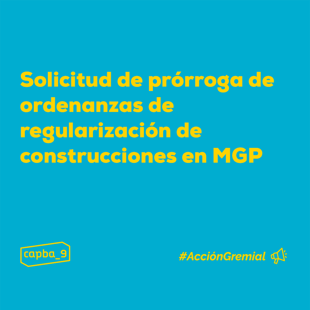 Solicitud de prórroga de ordenanzas de regularización de construcciones en MGP