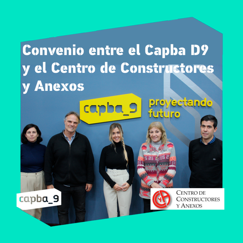 Convenio entre el Capba D9 y el Centro de Constructores y Anexos