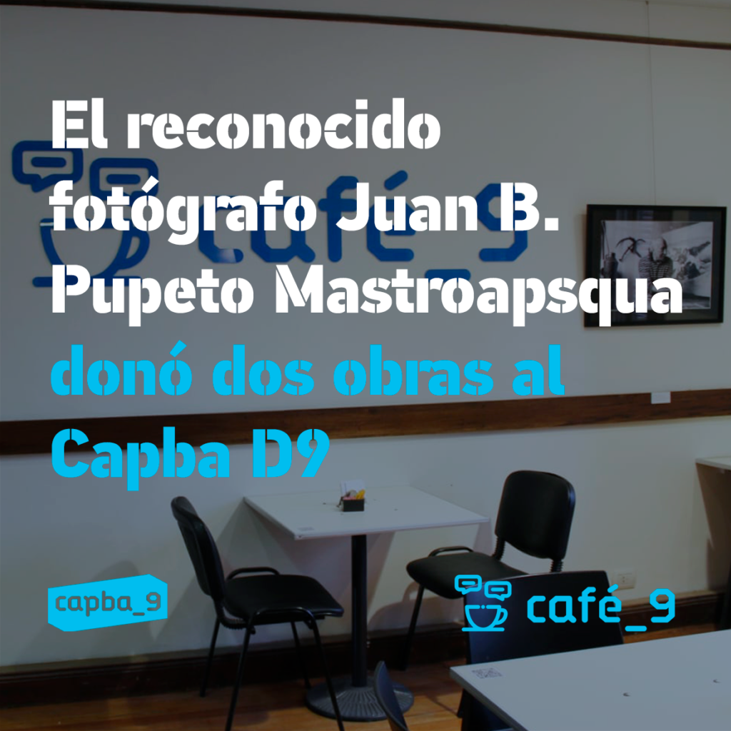 El reconocido fotógrafo Juan B. Pupeto Mastroapsqua donó dos obras al Capba D9