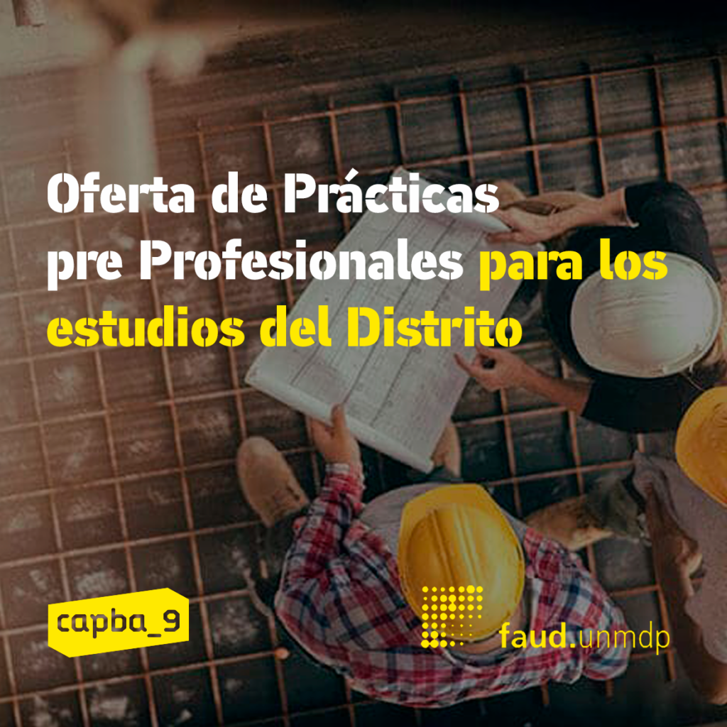 Oferta de Prácticas pre Profesionales para los estudios del Distrito