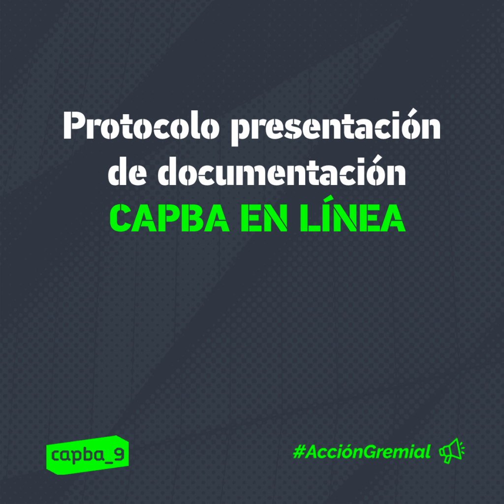 Protocolo de presentación de documentación en CAPBA EN LÍNEA