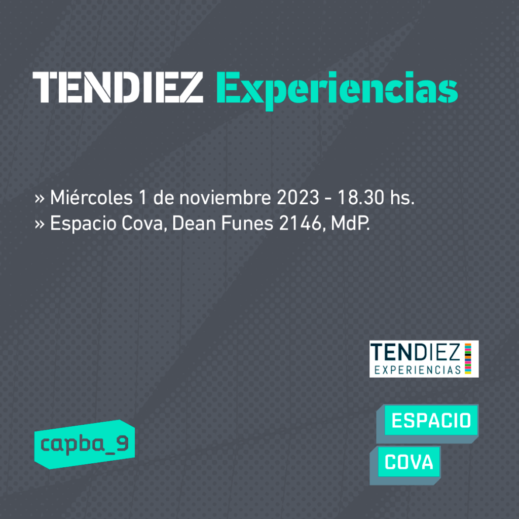 TENDIEZ Experiencias